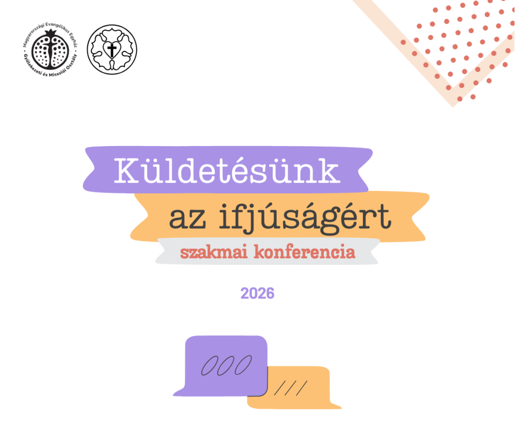Küldetésünk az ifjúságért – szakmai konferencia